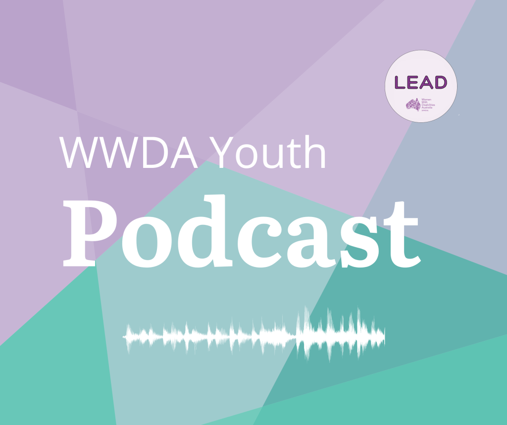 A geometric purple and green background with white text that reads WWDA Youth Podcast