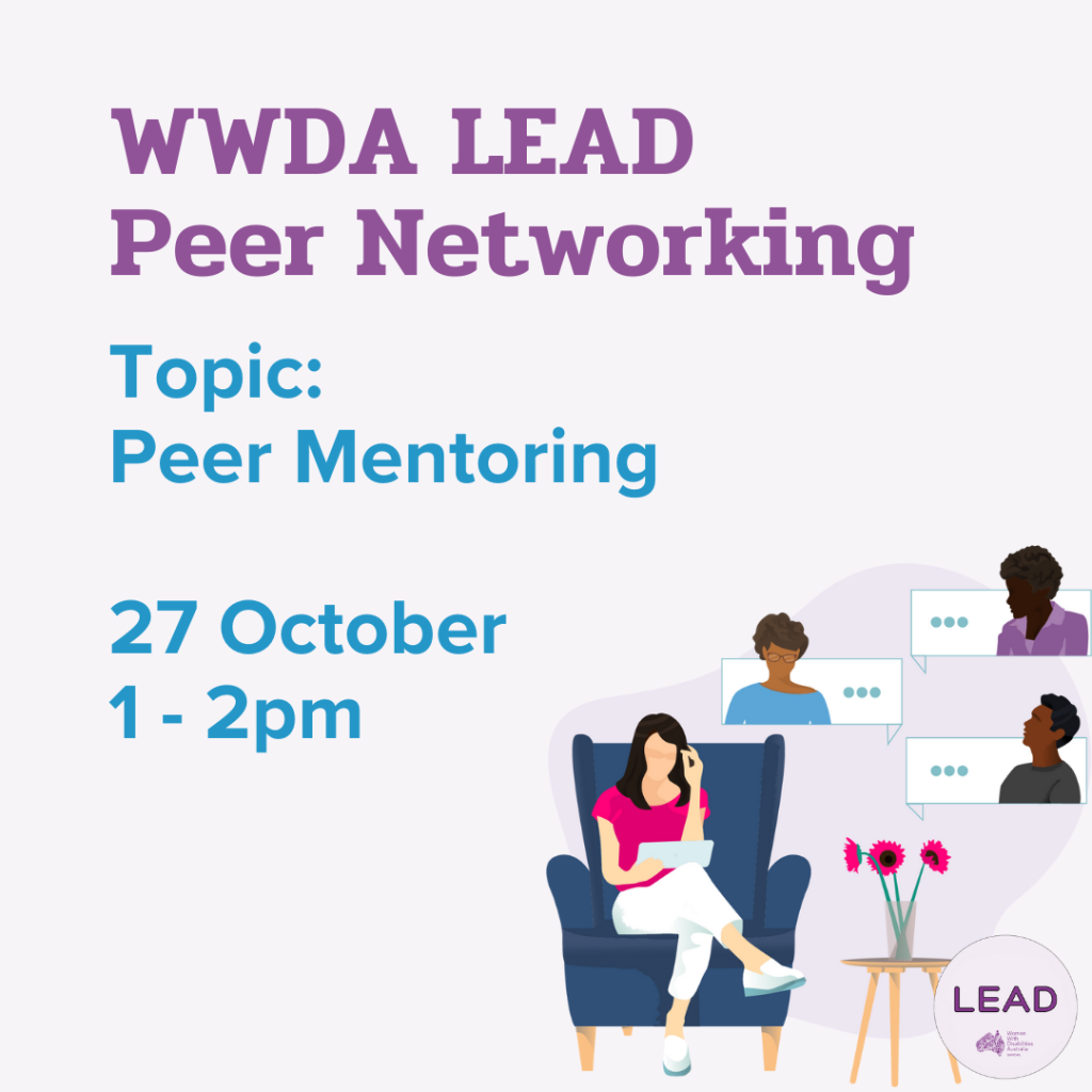 Light purple background with an illustration of a woman sitting in a lounge chair talking to people virtually. Text: 'WWDA LEAD Peer Networking, Topic, Peer Mentoring, 27 October 1-2pm'.