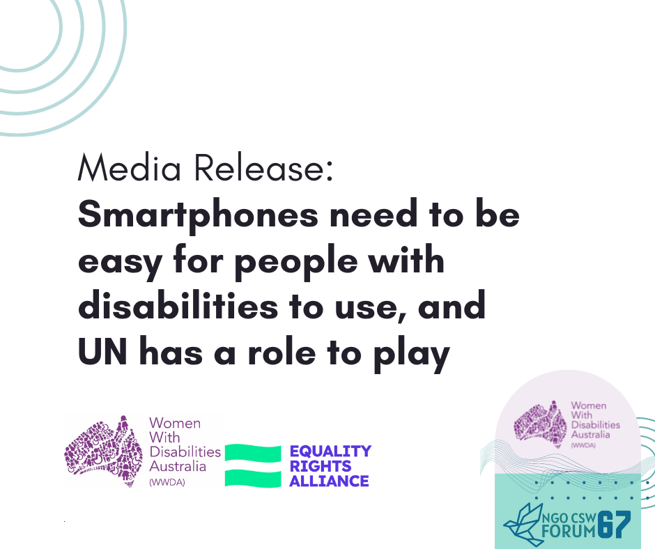 Media Release: Smartphones need to be easy for people with disabilities to use, and UN has a role to play